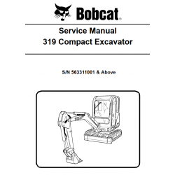 Bobcat 319 - instrukcje napraw - schematy - DTR - service manuals - Bobcat 319